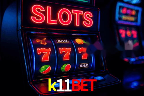 Bônus k11bet